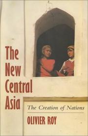 Cover of: The new Central Asia: the creation of nations