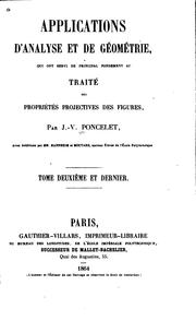 Cover of: Applications d'analyse et de géométrie: qui ont servi de principal fondement au Traité des propriétés projectives des figures