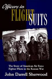 Officers in flight suits by John Darrell Sherwood