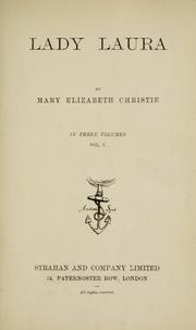 Cover of: Lady Laura by Mary Elizabeth Christie