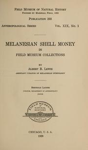Cover of: Melanesian shell money in Field Museum collections by Albert Buell Lewis