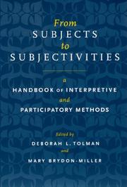 From subjects to subjectivities : a handbook of interpretive and participatory methods