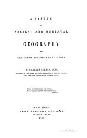 Cover of: A system of ancient and mediæval geography for the use of schools and colleges