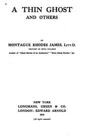 Cover of: A thin ghost and others. by Montague Rhodes James