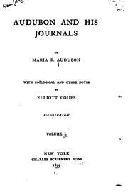 Audubon and his journals by John James Audubon