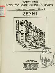 Cover of: South end neighborhood housing initiative: request for proposals - phase i. Senhi.