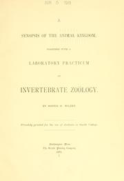 Cover of: synopsis of the animal kingdom together with a laboratory practicum of invertebrate zoölogy.
