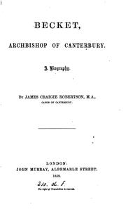 Cover of: Becket, archbishop of Canterbury.: A biography.