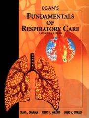Cover of: Egan's fundamentals of respiratory care.