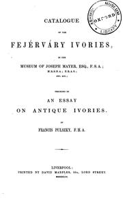 Cover of: Catalogue of the Fejérváry ivories