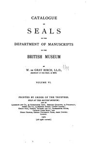 Cover of: Catalogue of seals in the Department of manuscripts in the British museum by British Museum
