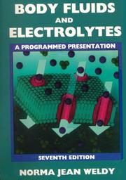 Cover of: Body fluids and electrolytes by Norma Jean Weldy