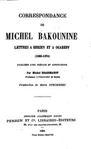 Cover of: Correspondance: lettres à Herzen et à Ogareff (1860-1874)