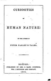Curiosities of human nature by Samuel G. Goodrich