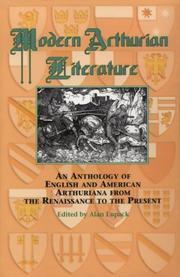 Cover of: Modern Arthurian literature: an anthology of English and American Arthuriana from the Renaissance to the present