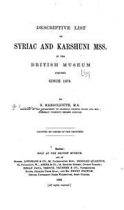 Descriptive list of Syriac and Karshuni mss by British Museum. Department of Oriental Printed Books and Manuscripts.