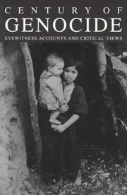 Century of genocide : eyewitness accounts and critical views