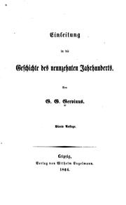 Einleitung in die geschichte des neunzehnten jahrhunderts by Gervinus, Georg Gottfried