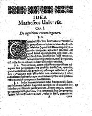 Cover of: Erhardi VVeigelii ...: Idea matheseos universæ cum speciminibus inventionum mathematicarum.