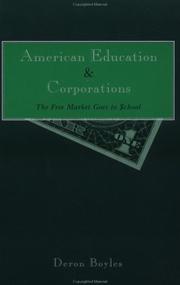 American education and corporations : the free market goes to school