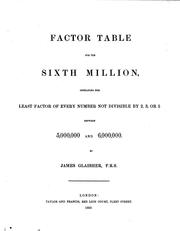 Cover of: Factor table for the sixth million by James Glaisher