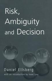 Cover of: Risk, ambiguity, and decision