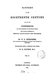 Cover of: History of eighteenth century and of the nineteenth till the overthrow of the French empire.