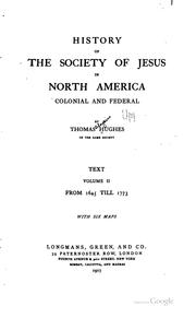 Cover of: History of the Society of Jesus in North America, colonial and federal