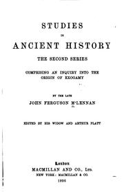 Cover of: Studies in ancient history.: The second series; comprising an inquiry into the origin of exogamy.