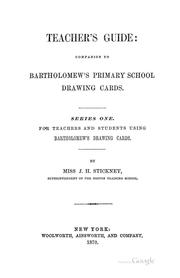 Teacher's guide: companion to Bartholomew's Drawing-book no. 1 by William Nelson Bartholomew