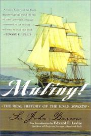 Cover of: Mutiny!: the real history of the H.M.S. Bounty