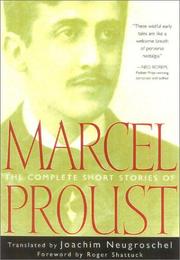 Cover of: The Complete Short Stories of Marcel Proust by Joachim Neugroschel