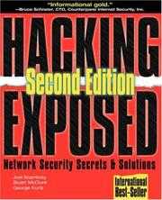 Cover of: Hacking exposed: network security secrets & solutions