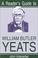 Cover of: A reader's guide to William Butler Yeats
