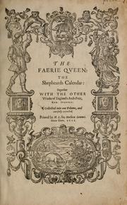 Cover of: faerie qveen: The shepheards calendar : together with the other works of England's arch-poët