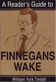 A reader's guide to Finnegans wake by William York Tindall