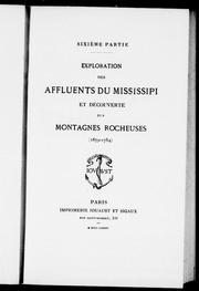 Cover of: Exploration des affluents du Mississippi: et découverte des Montagnes Rocheuses (1679-1754).