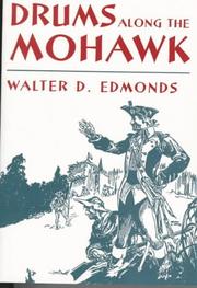 Drums along the Mohawk by Walter D. Edmonds