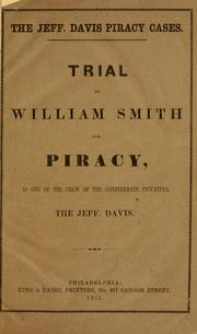 Cover of: The Jeff Davis piracy cases. by Smith, William mariner