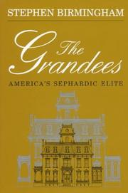 Cover of: The grandees by Stephen Birmingham