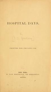Hospital days by Jane Stuart Woolsey, Janes S. Woolsey