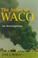Cover of: The ashes of Waco