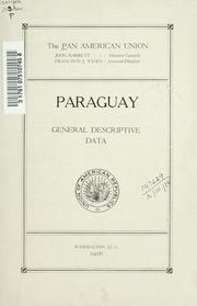 Cover of: Paraguay: general descriptive data.