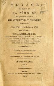 Cover of: Voyage in search of La Pérouse: performed by order of the Constituent Assembly, during the years 1791, 1792, 1793, and 1794
