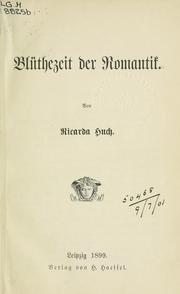 Cover of: Blüthezeit der Romantik. by Ricarda Huch