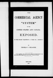 Cover of: The commercial agency of the United States and Canada exposed: is the secret inquisition a curse or a benefit?