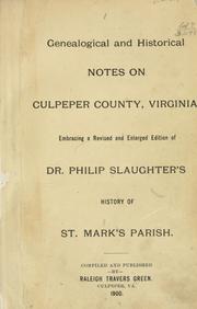 Genealogical and historical notes on Culpeper County, Virginia by Raleigh Travers Green
