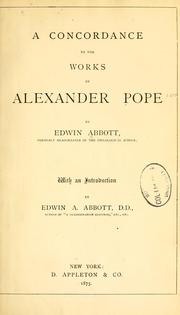 A concordance to the works of Alexander Pope by Edwin Abbott