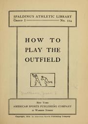 Cover of: How to play the outfield.