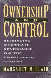 Cover of: Ownership and control: rethinking corporate governance for the twenty-first century